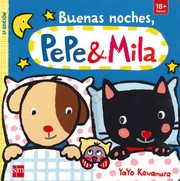 Cover of: Buenas noches, Pepe & Mila by Yayo Kawamura