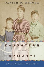 Cover of: Daughters of the Samurai: A Journey From East to West and Back by 