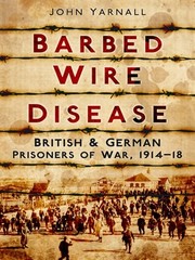 Barbed Wire Disease by John Yarnall