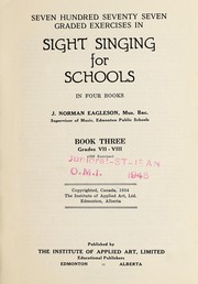 Cover of: Seven hundred seventy seven graded exercises in sight singing for schools