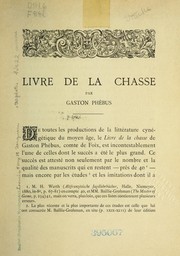 Cover of: Livre de la chasse