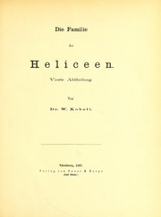 Cover of: Die Familie der Heliceen: vierte Abtheilung