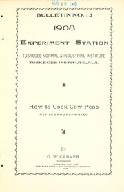 How to cook cow peas by George Washington Carver