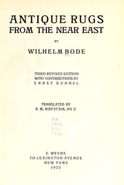 Cover of: Antique rugs from the near East by Wilhelm von Bode