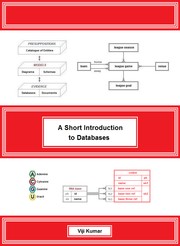 A Short Introduction to Databases by Viji Kumar