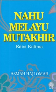Cover of: Nahu Melayu mutakhir: Edisi Kelima