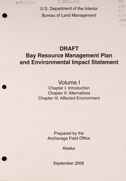 Draft bay resource management plan and environmental impact statement by United States. Bureau of Land Management. Anchorage Field Office