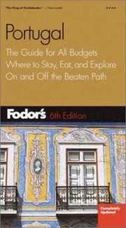 Cover of: Fodor's Portugal, 6th: The Guide for All Budgets, Where to Stay, Eat, and Explore On and Off the Beaten Path (Fodor's Gold Guides)