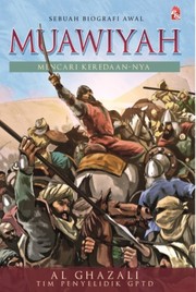 Cover of: Muawiyah - Sebuah Biografi Awal by 