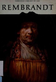 Cover of: Rembrandt (Abbeville Library of Art)