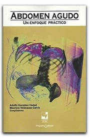 Cover of: Abdomen agudo : un enfoque práctico by 
