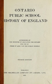 Cover of: Ontario public school history of England by George McKinnon Wrong, George McKinnon Wrong