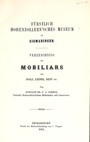 Verzeichniss des Mobiliars aus Holz, Leder, Bein etc by Fürstlich-Hohenzollernsches Museum (Sigmaringen, Germany)