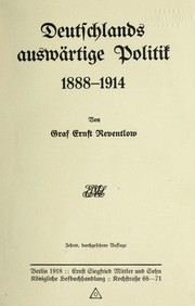 Cover of: DEUTSCHLANDS AUSWARTIGE POLITIK by ERNST CHRISTIAN EINAR LUDWIG DETLEV REVENTLOW