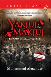Cover of: Yakjuj & Makjuj: Bencana Di Sebalik Gunung