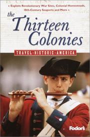 Cover of: Fodor's The Thirteen Colonies by Fodor's