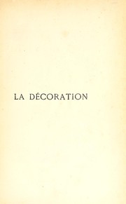 Cover of: Les arts de l'ameublement: la décoration