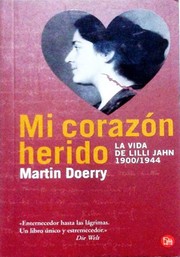 Cover of: Mi corazón herido