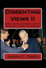 Dissenting Views II by Joseph E. Green