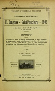 Cover of: XI Congress--St. Petersburg, 1908 | International Congress of Navigation (11th 1908 St. Petersburg, Russia)