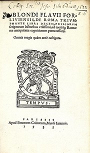 Cover of: Blondi Flavii forliviensis De Roma trivmphante libri decem by Biondo Flavio