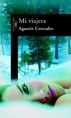 Cover of: Mi Viajera by Agustin Cerezales