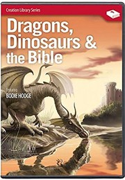Cover of: Dragons, Dinosaurs & the Bible