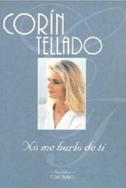 Cover of: No me burlo de ti by 