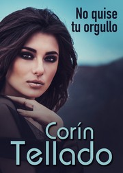 Cover of: No quise tu orgullo by 