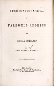 Cover of: Stories about Africa: a farewell address to Sunday scholars