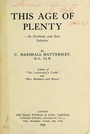 Cover of: This age of plenty | C. Marshall Hattersley