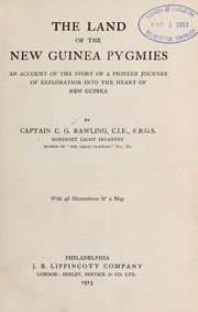 Cover of: The land of the New Guinea pygmies by Cecil Godfrey Rawling