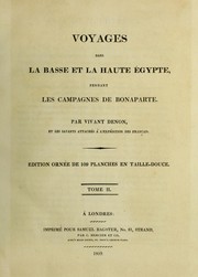 Cover of: Voyages dans la basse et la haute ©gypte pendant les campagnes de Bonaparte