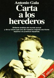 Cover of: Carta a los herederos by Antonio Gala