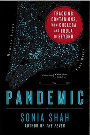 Cover of: Pandemic: Tracking Contagions, from Cholera to Ebola and Beyond by 