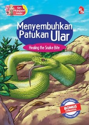 Cover of: Siri Mukjizat Nabi - Menyembuhkan Patukan Ular by 