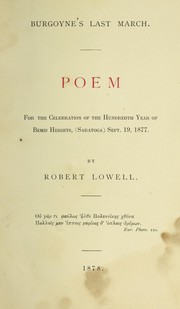 Cover of: BURGOYNE'S LAST MARCH by Robert Lowell