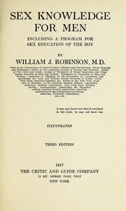 Cover of: Sex knowledge for men by William J. Robinson