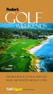 Cover of: Fodor's Golf Digest's Golf Weekends by Fodor's