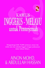 Cover of: Kamus Inggeris-Melayu untuk Penterjemah