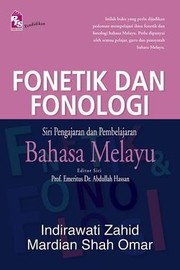 Cover of: Fonetik dan Fonologi: Siri Pengajaran dan Pembelajaran Bahasa Melayu