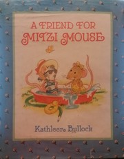 Cover of A friend for Mitzi Mouse