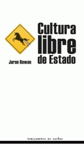 Cover of: Cultura libre de Estado