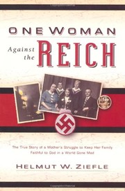 Cover of: One Woman Against the Reich by 