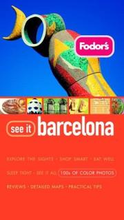 Cover of: Fodor's See It Barcelona, 1st Edition (Fodor's See It)