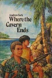 Cover of: Where the Cavern Ends by 