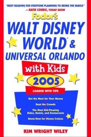 Cover of: Fodor's Walt Disney World® and Universal Orlando® with Kids 2005 (Travel with Kids)