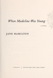 Cover of: When Madeline Was Young by Jane Hamilton