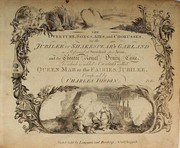 The overture, songs, airs, and chorusses, in the jubilee, or, Shakespear's garland as performed at Stratford upon Avon, and the Theatre Royal, Drury Lane by Charles Dibdin