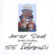 Cover of: Jeden Kraków 26 lat 55 fotografii